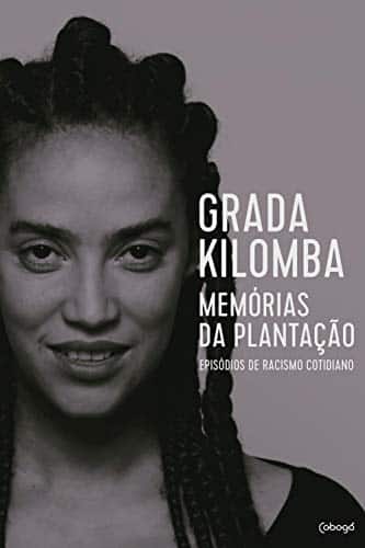 memórias da plantação ; grada kilomba 