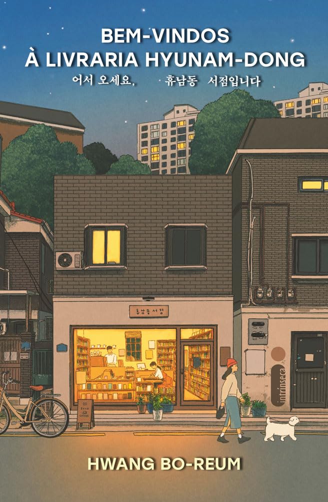 Bem-vindos à livraria Hyunam-dong, 
de Hwang Bo-Reum